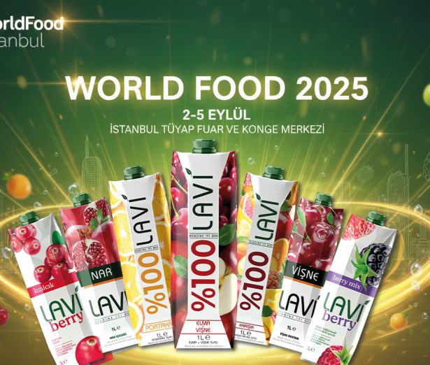 World Food 2025 İstanbul fuarında Lavi Gıda standı ve %100 meyve suları